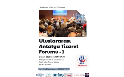 ULUSLARARASI ANTALYA TİCARET FORUMU (IBP)